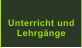 Unterricht und Lehrgnge